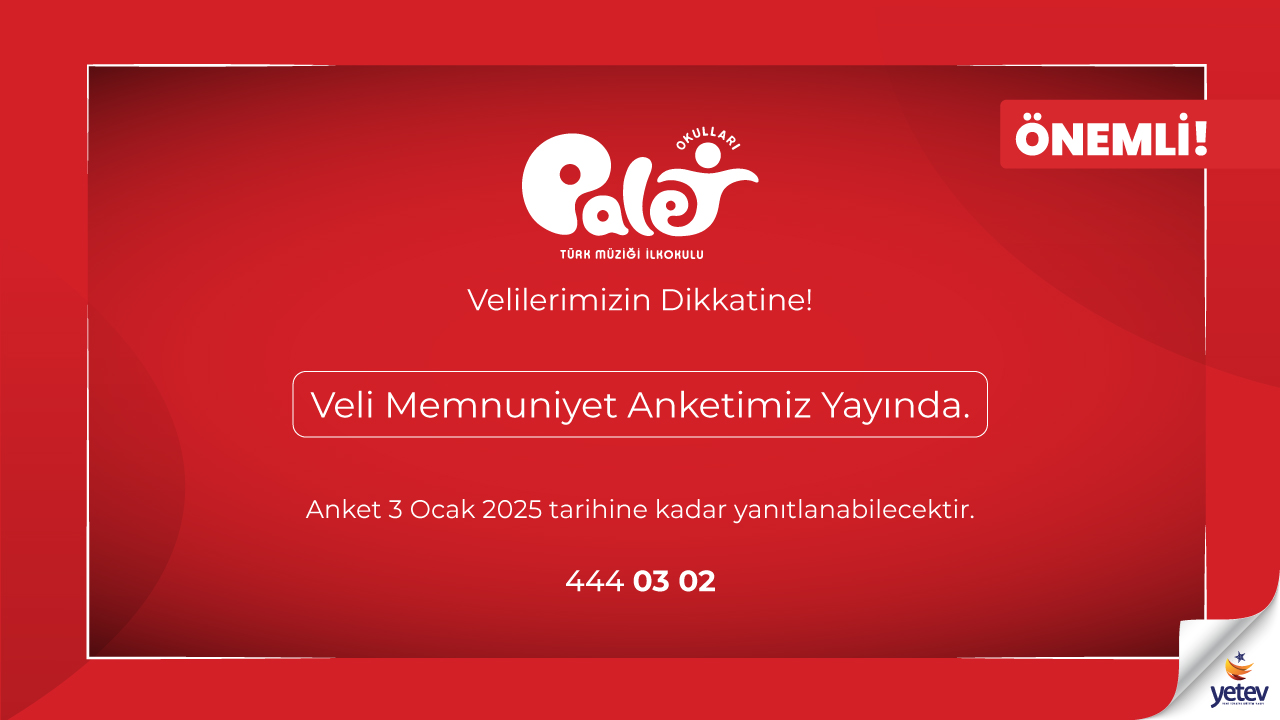Veli Memnuniyet Anketi Yayında